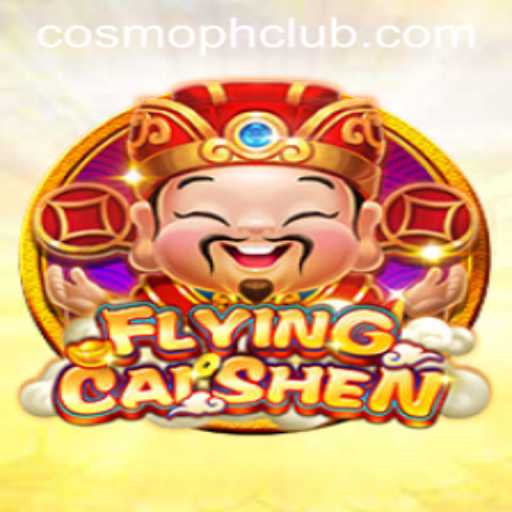 Discover the Thrill of FlyingCaiShen: A Unique Gaming Experience with COSMOPH