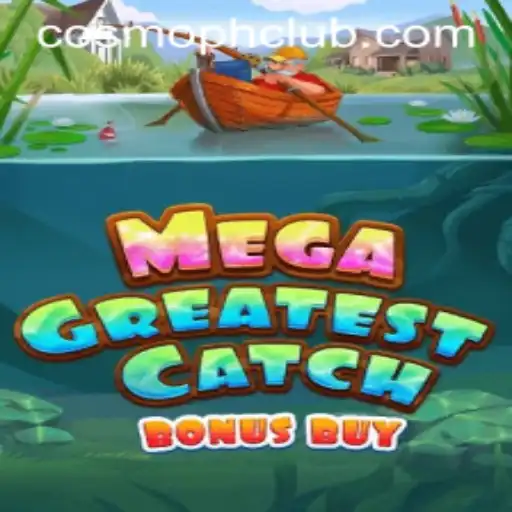 Explore the Excitement of MegaGreatestCatchBonusBuy: A Deep Dive into the Game with COSMOPH